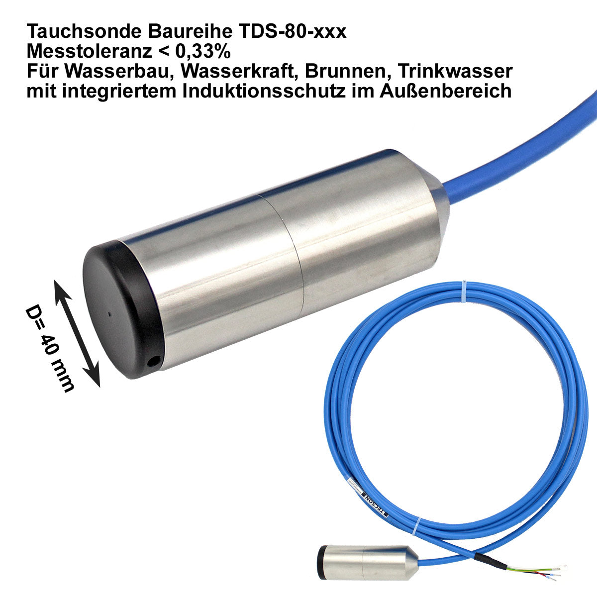 Tauchsonde TDS-80 (Messtoleranz <0,33 %) für Wasser mit Induktionsschutz